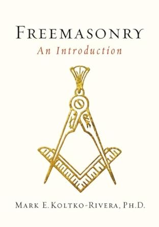 Freemasonry: An Introduction